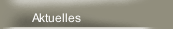 Aktuelles
